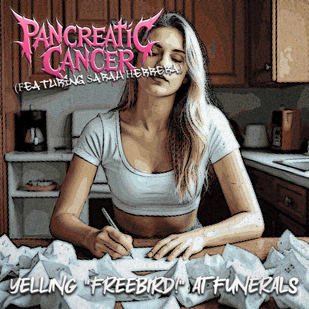 Pancreatic Cancer is Dropping “Yelling ‘Freebird!’ at Funerals” – and It’s as Wild as You’d&nbsp;Expect