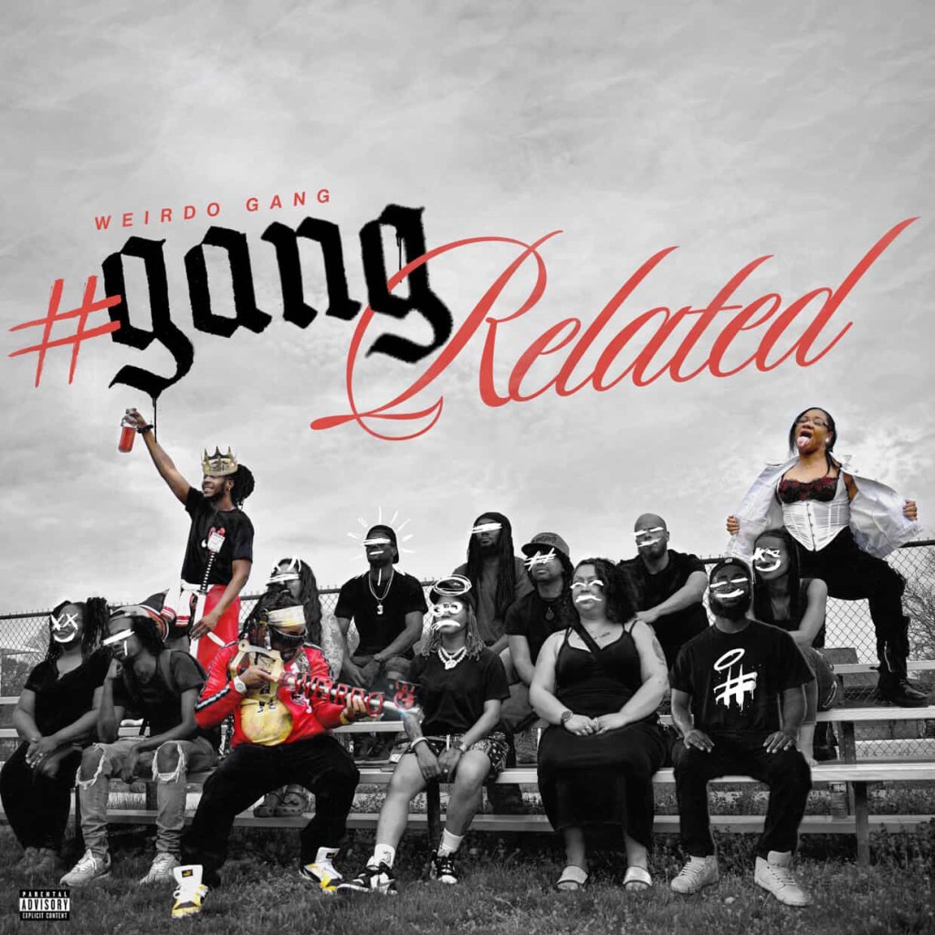 Weirdo Gang: Trendsetters Taking Over with&nbsp;#GangRelated